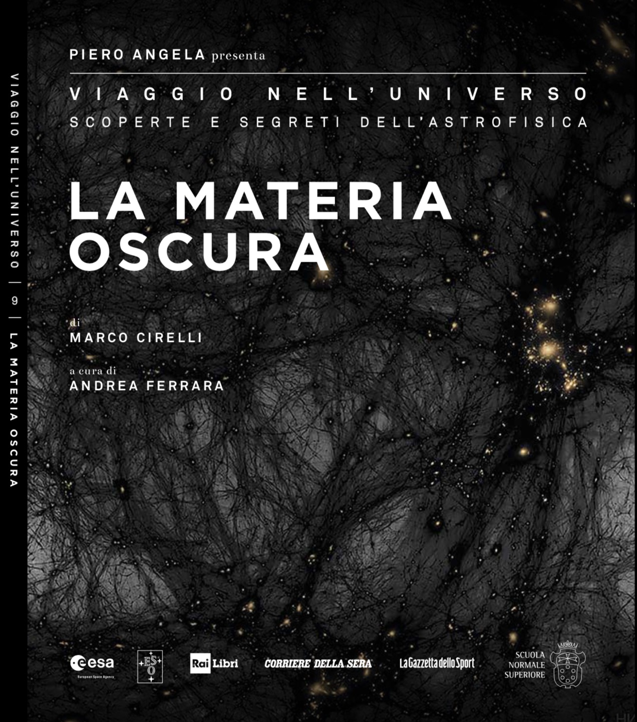 La Materia Oscura - Viaggio nell'Universo